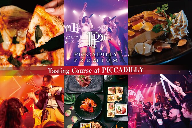 Osaka: PICCADILLY PREMIUM DINNER SHOW&NIGHTCLUB with Tasting - Key Points That Make Piccadilly Premium Worth the Time